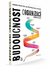 Budúcnosť organizácií, F. LALOUX