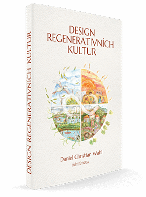 Design regenerativních kultur, D.CH. WAHL