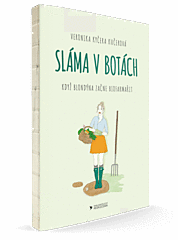 Sláma v botách, V. KYČERA KUČEROVÁ